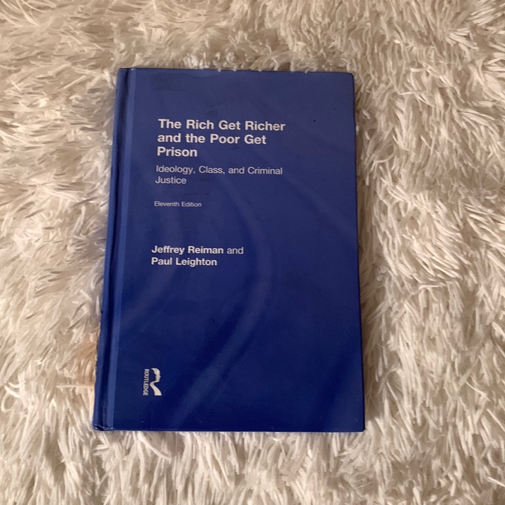 The Rich Get Richer and the Poor Get Prison 11th edition textbook